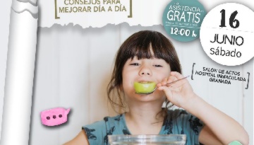 Claves prácticas para que tu hijo coma de forma saludable, taller gratuito de Grupo IHP en Granada
