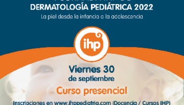 La V Jornada IHP de Dermatología Pediátrica se celebra el próximo 30 de septiembre