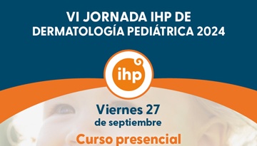 La VI Jornada IHP de Dermatología Pediátrica se celebra el próximo 27 de septiembre