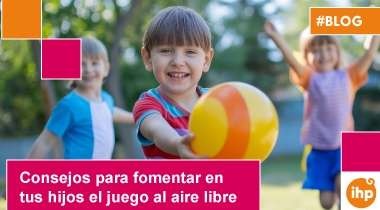 Consejos para fomentar en tus hijos el juego al aire libre