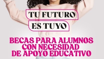 Abierto el plazo para las becas estatales para alumnado con necesidades específicas de apoyo educativo