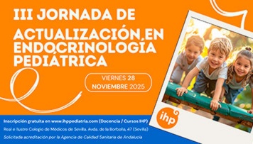 La III Jornada de Actualización en Endocrinología Pediátrica se celebra el 28 de noviembre