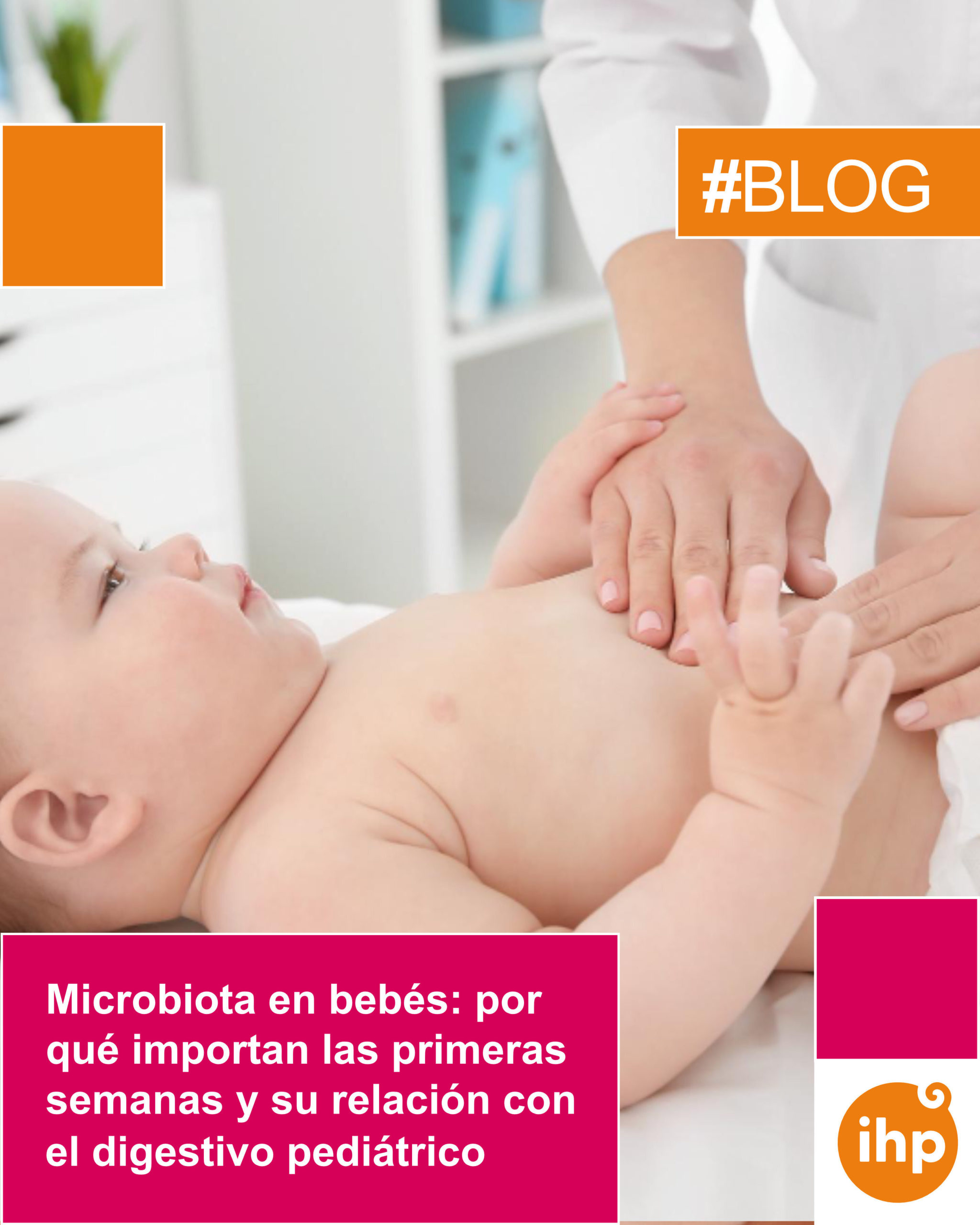 Microbiota en bebes. digestivo pediátrico
