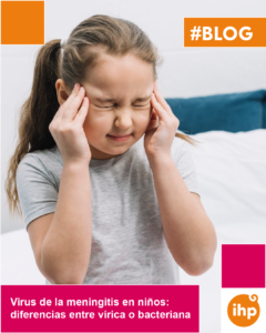 Virus de la meningitis en niños: diferencias entre meningitis vírica y bacteriana